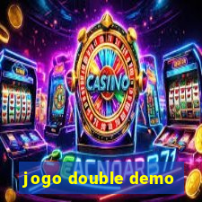 jogo double demo